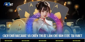 cách chơi baccarat
