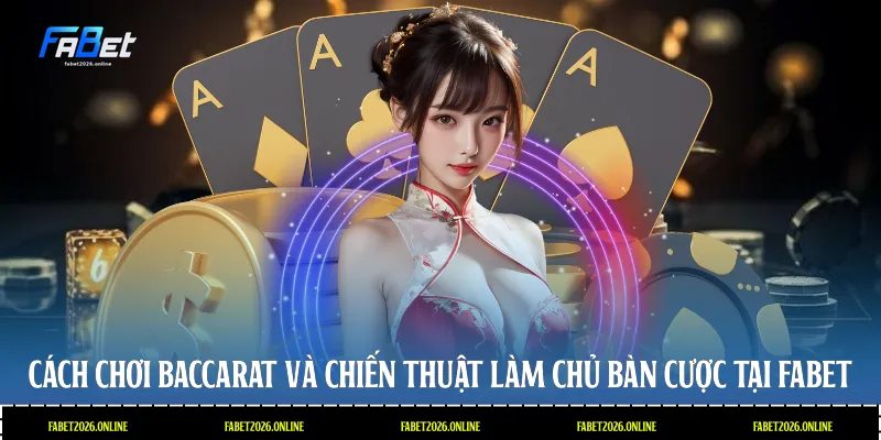 cách chơi baccarat