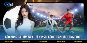 kèo bóng đá hôm nay