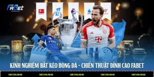 kinh nghiệm bắt kèo bóng đá
